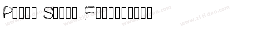 Pauls Super Font字体转换